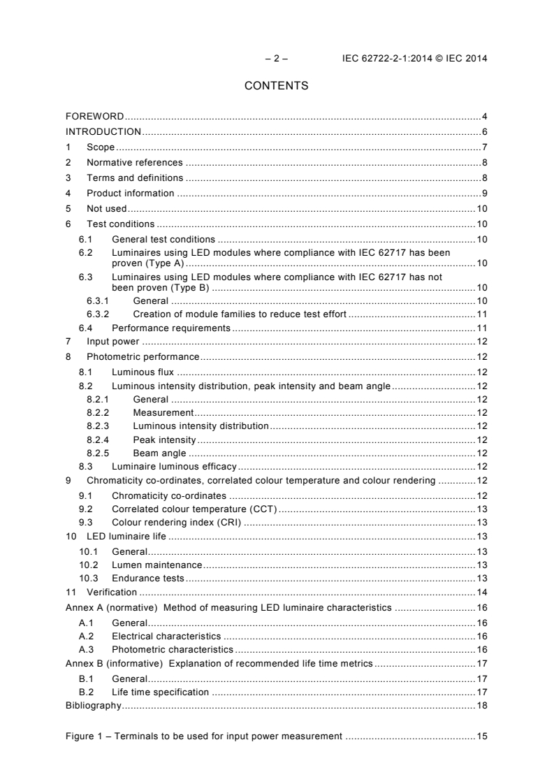 IEC 62722-2-1:2014 IEC 62722-2-1:2014 - Luminaire performance - Part 2-1: Particular requirements for LED luminaires
Released:11/25/2014 - Page 4 preview