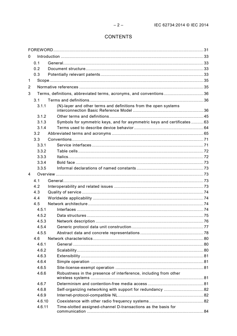 IEC 62734:2014 IEC 62734:2014 - Industrial networks - Wireless communication network and communication profiles - ISA 100.11a
Released:10/28/2014 - Page 4 preview