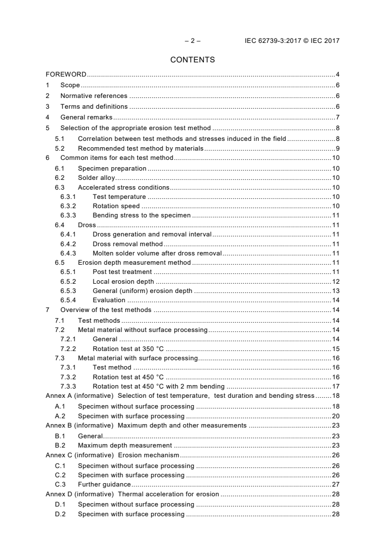IEC 62739-3:2017 IEC 62739-3:2017 - Test method for erosion of wave soldering equipment using molten lead-free solder alloy - Part 3: Selection guidance of erosion test methods
Released:1/6/2017 - Page 4 preview