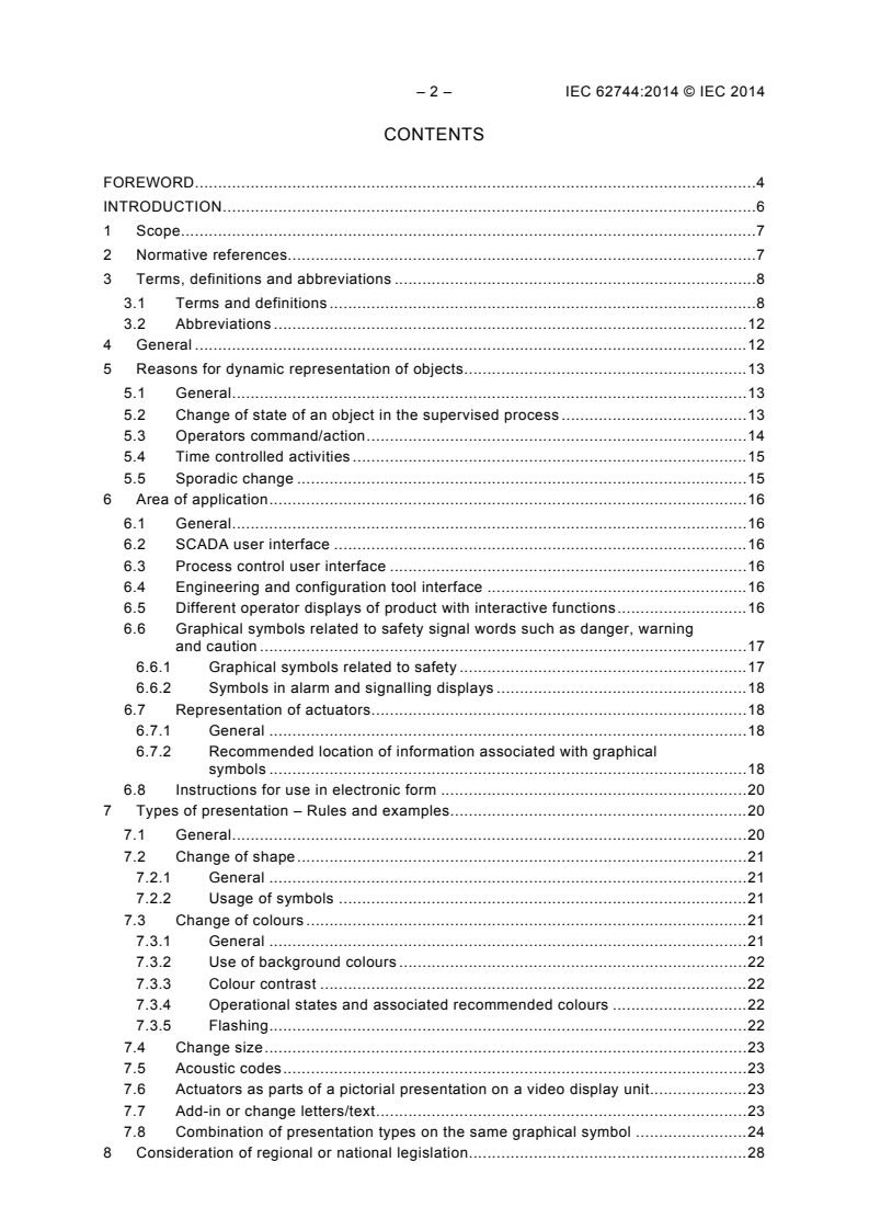 IEC 62744:2014 IEC 62744:2014 - Representation of states of objects by graphical symbols
Released:11/27/2014 - Page 4 preview