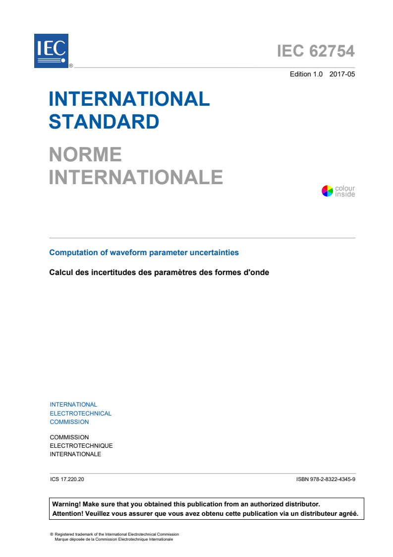 IEC 62754:2017 IEC 62754:2017 - Computation of waveform parameter uncertainties
Released:5/24/2017 - Page 3 preview