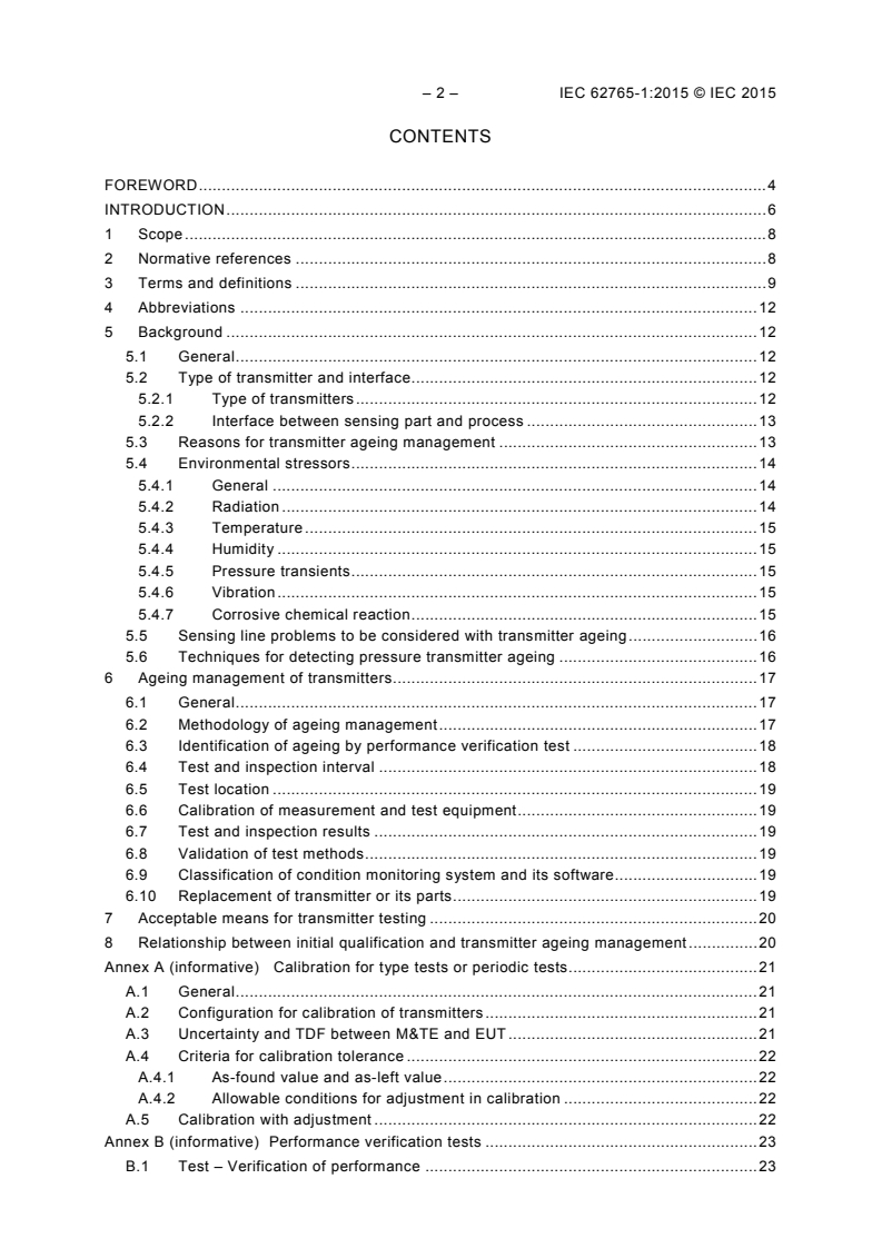 IEC 62765-1:2015 IEC 62765-1:2015 - Nuclear powers plants - Instrumentation and control important to safety - Management of ageing of sensors and transmitters - Part 1: Pressure transmitters
Released:4/22/2015 - Page 4 preview