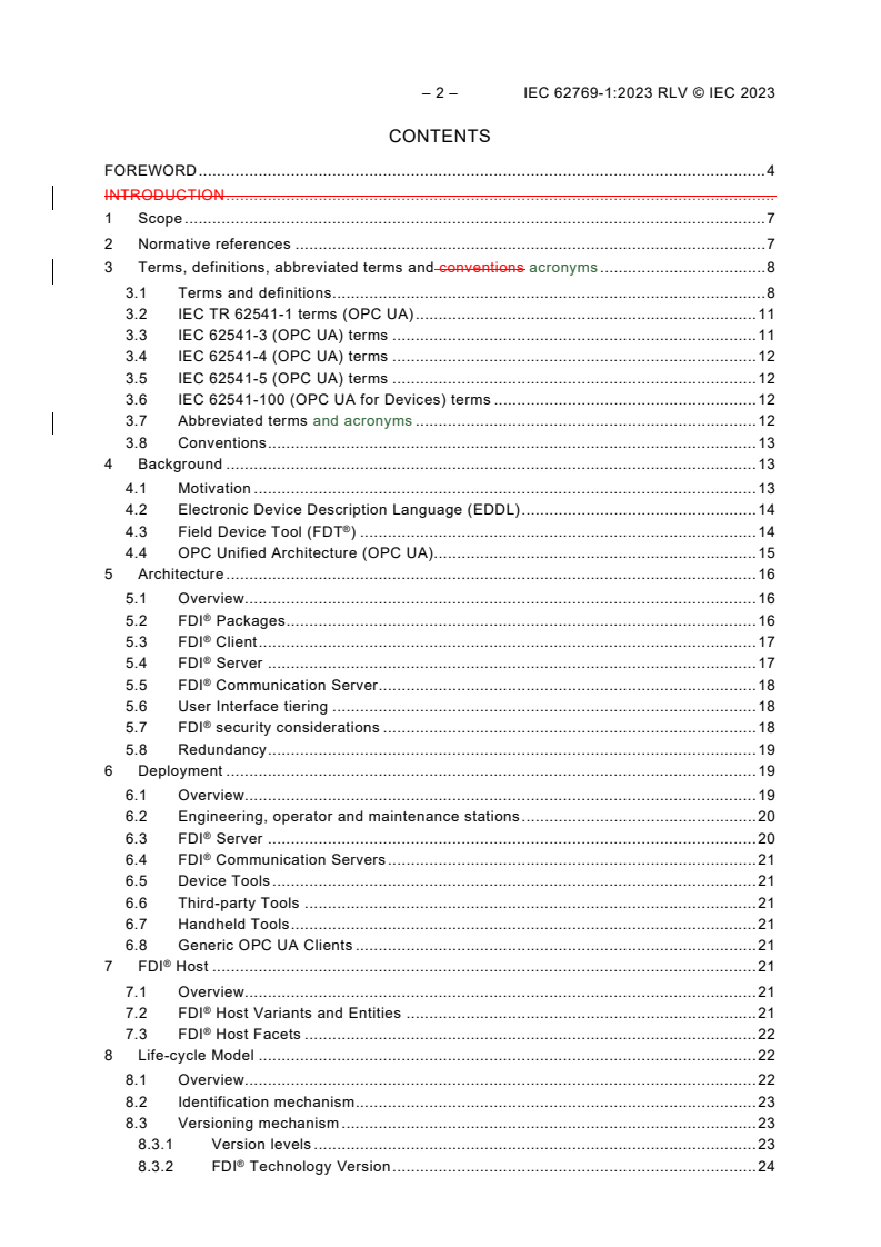 IEC 62769-1:2023 IEC 62769-1:2023 RLV - Field Device Integration (FDI®) - Part 1: Overview
Released:4/4/2023 - Page 4 preview