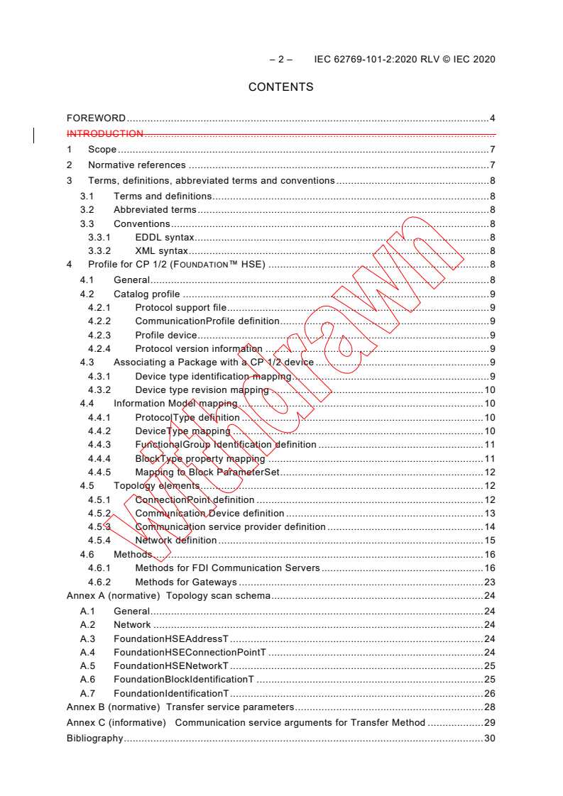 IEC 62769-101-2:2020 IEC 62769-101-2:2020 RLV - Field Device Integration (FDI) - Part 101-2: Profiles - Foundation Fieldbus HSE
Released:11/19/2020 - Page 4 preview