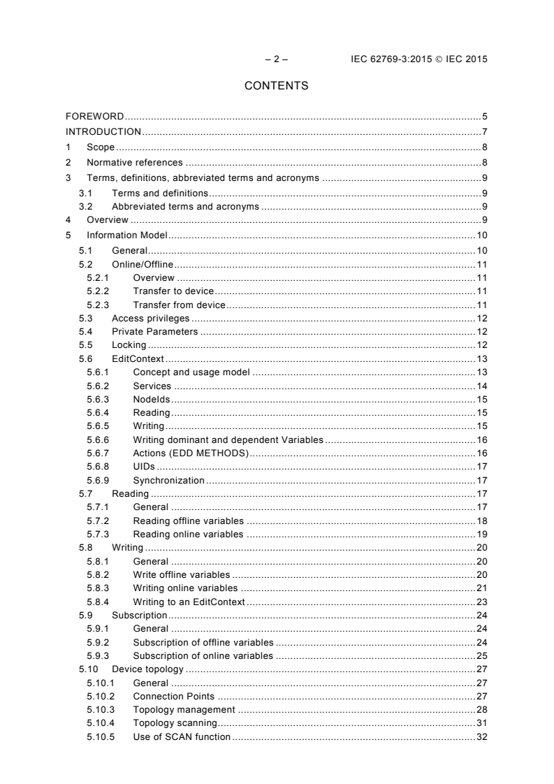 IEC 62769-3:2015 IEC 62769-3:2015 - Field Device Integration (FDI) - Part 3: FDI Server
Released:5/20/2015 - Page 4 preview