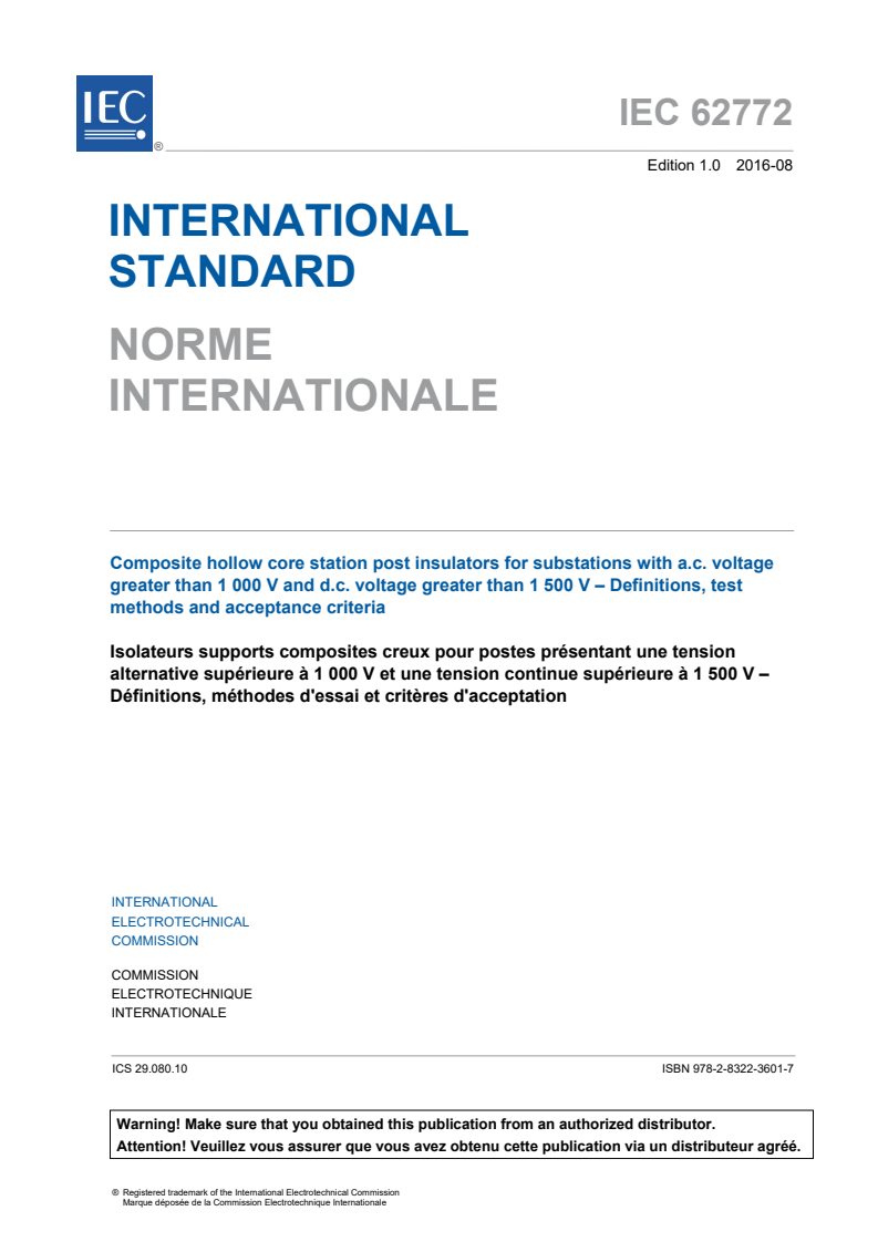 IEC 62772:2016 IEC 62772:2016 - Composite hollow core station post insulators for substations with a.c. voltage greater than 1 000 V and d.c. voltage greater than 1 500 V - Definitions, test methods and acceptance criteria
Released:8/17/2016 - Page 3 preview