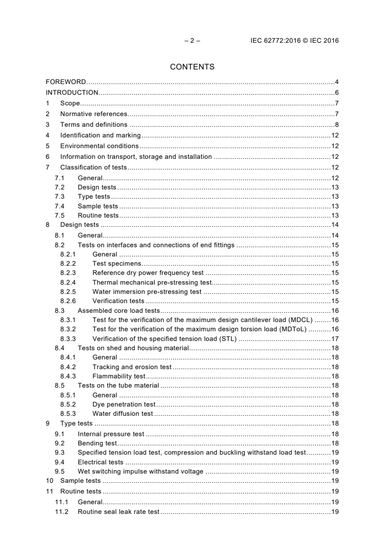 IEC 62772:2016 IEC 62772:2016 - Composite hollow core station post insulators for substations with a.c. voltage greater than 1 000 V and d.c. voltage greater than 1 500 V - Definitions, test methods and acceptance criteria
Released:8/17/2016 - Page 4 preview