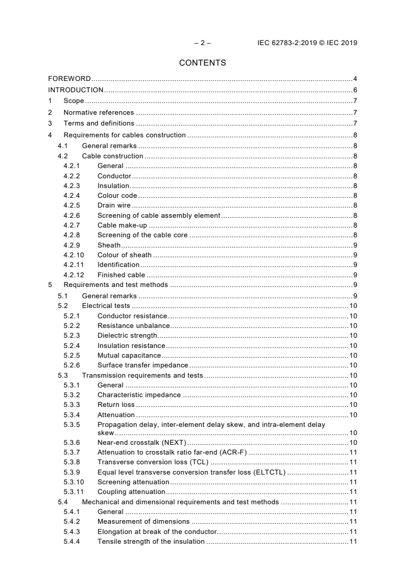 IEC 62783-2:2019 IEC 62783-2:2019 - Twinax cables for digital communications - Part 2: Family specification - Cable for Ethernet-over-twinax physical interfaces
Released:1/24/2019 - Page 4 preview