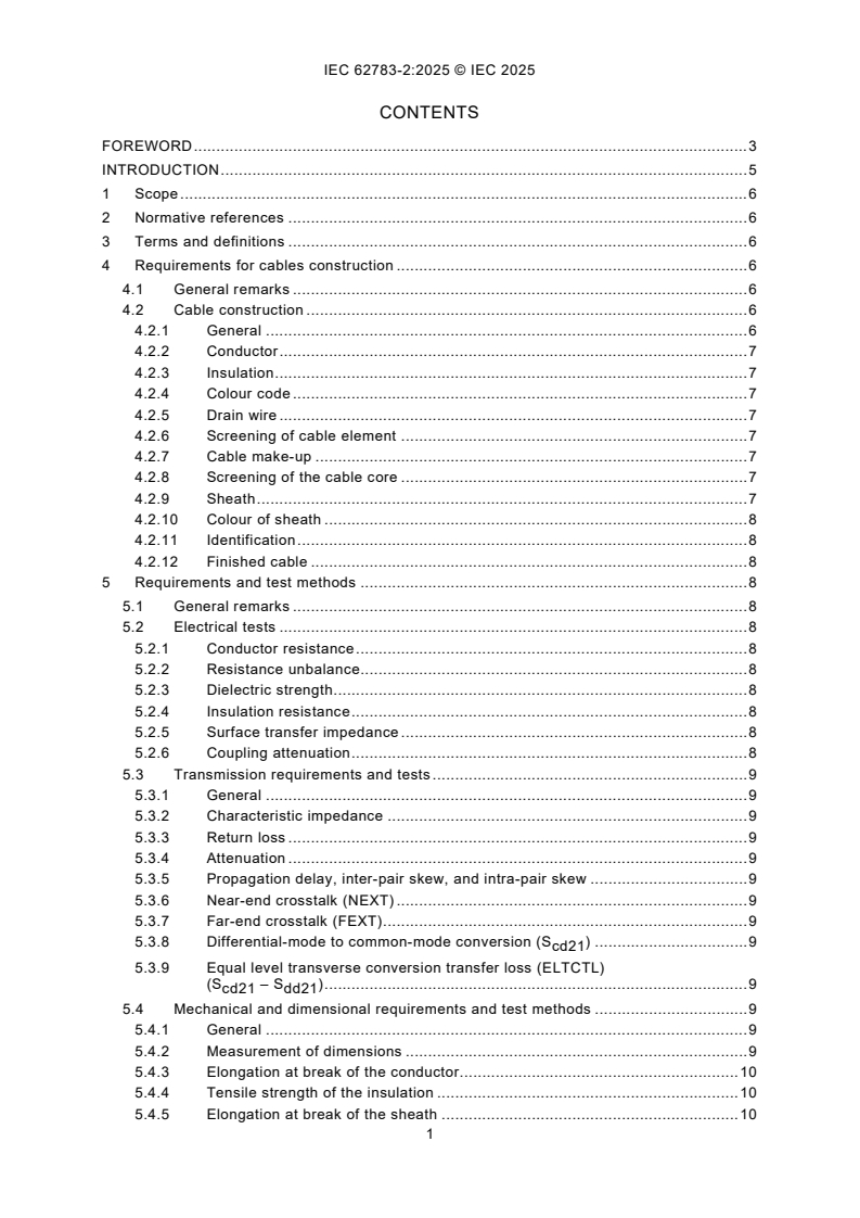 IEC 62783-2:2025 IEC 62783-2:2025 - Twinax cables for digital communications - Part 2: Family specification - Cable for Ethernet-over-twinax physical interfaces/13/2025 - Page 3 preview