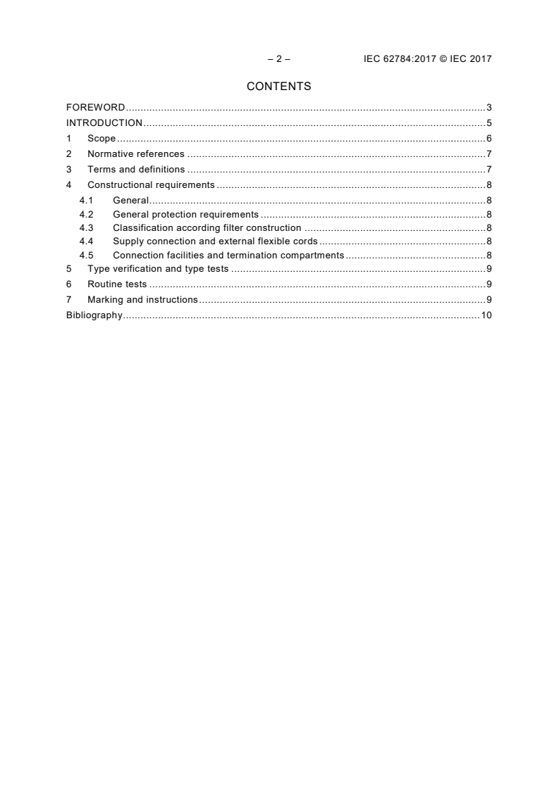 IEC 62784:2017 IEC 62784:2017 - Vacuum cleaners and dust extractors providing equipment protection level Dc for the collection of combustible dusts - Particular requirements
Released:5/22/2017 - Page 4 preview