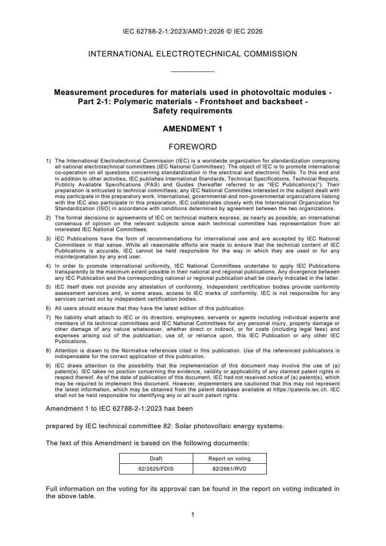 IEC 62788-2-1:2023/AMD1:2026 IEC 62788-2-1:2023/AMD1:2026 - Amendment 1 - Measurement procedures for materials used in photovoltaic modules - Part 2-1: Polymeric materials - Frontsheet and backsheet - Safety requirements - Page 3 preview