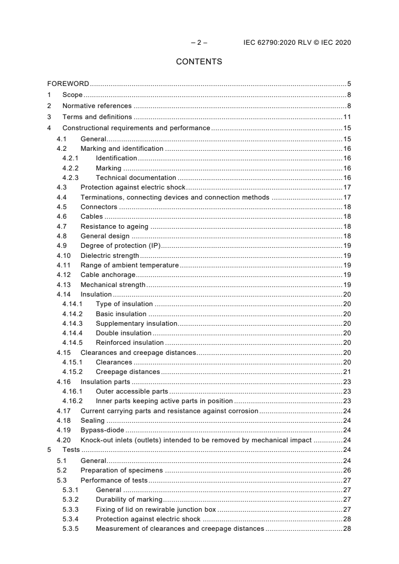 IEC 62790:2020 IEC 62790:2020 RLV - Junction boxes for photovoltaic modules - Safety requirements and tests
Released:7/15/2020 - Page 4 preview