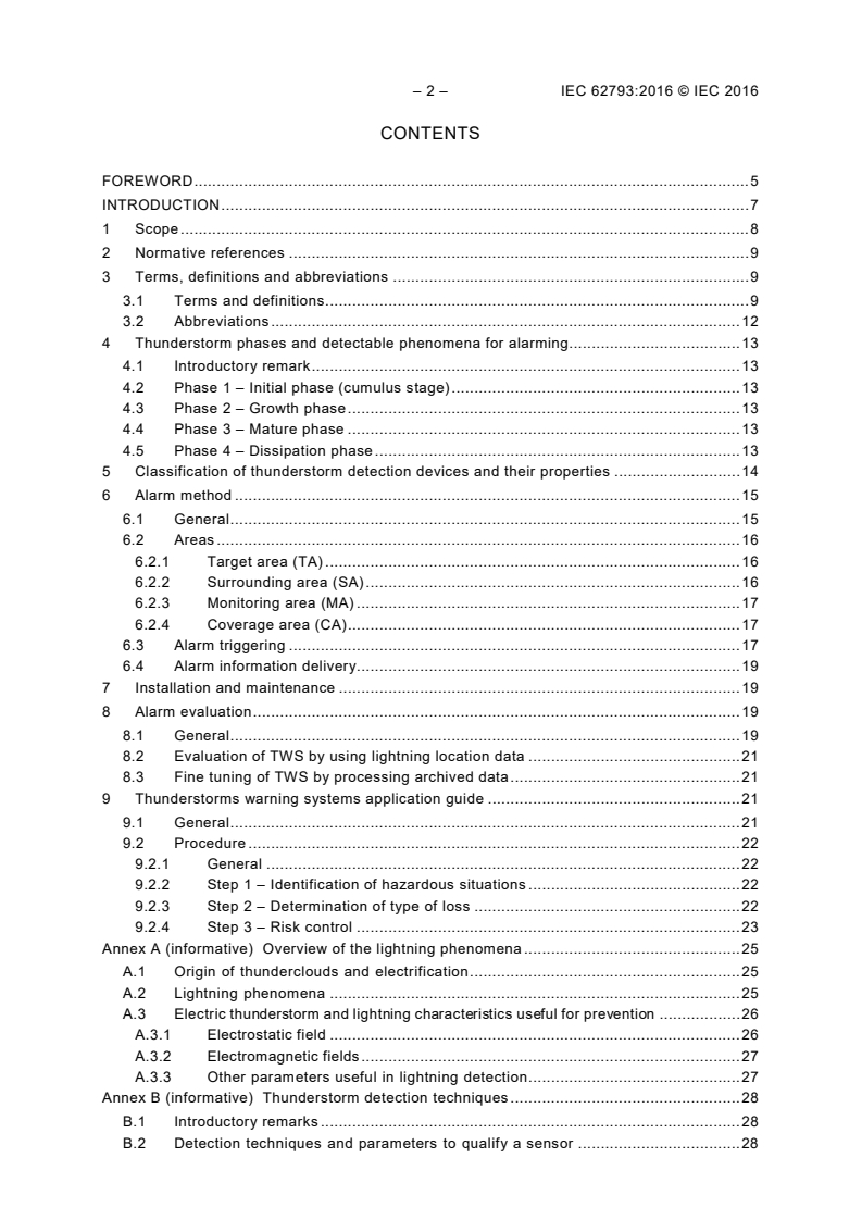 IEC 62793:2016 IEC 62793:2016 - Protection against lightning - Thunderstorm warning systems
Released:11/27/2018 - Page 4 preview