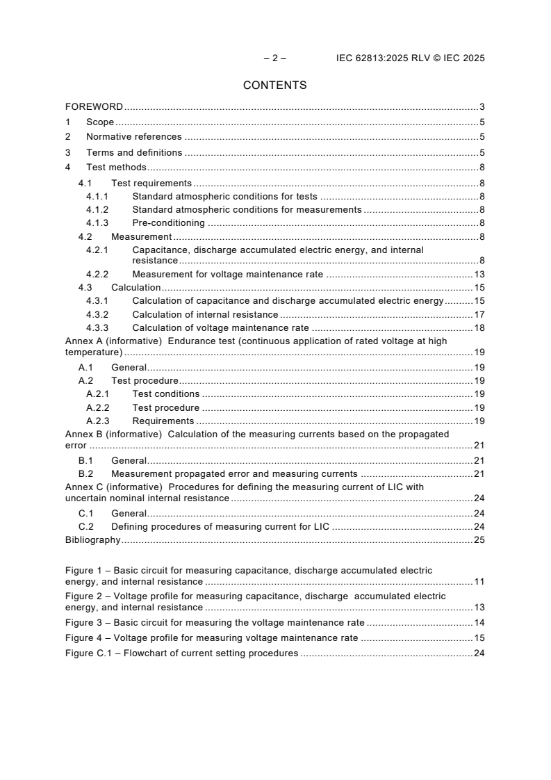 IEC 62813:2025 IEC 62813:2025 RLV - Lithium ion capacitors for use in electric and electronic equipment - Test methods for electrical characteristics
Released:1/17/2025 - Page 4 preview