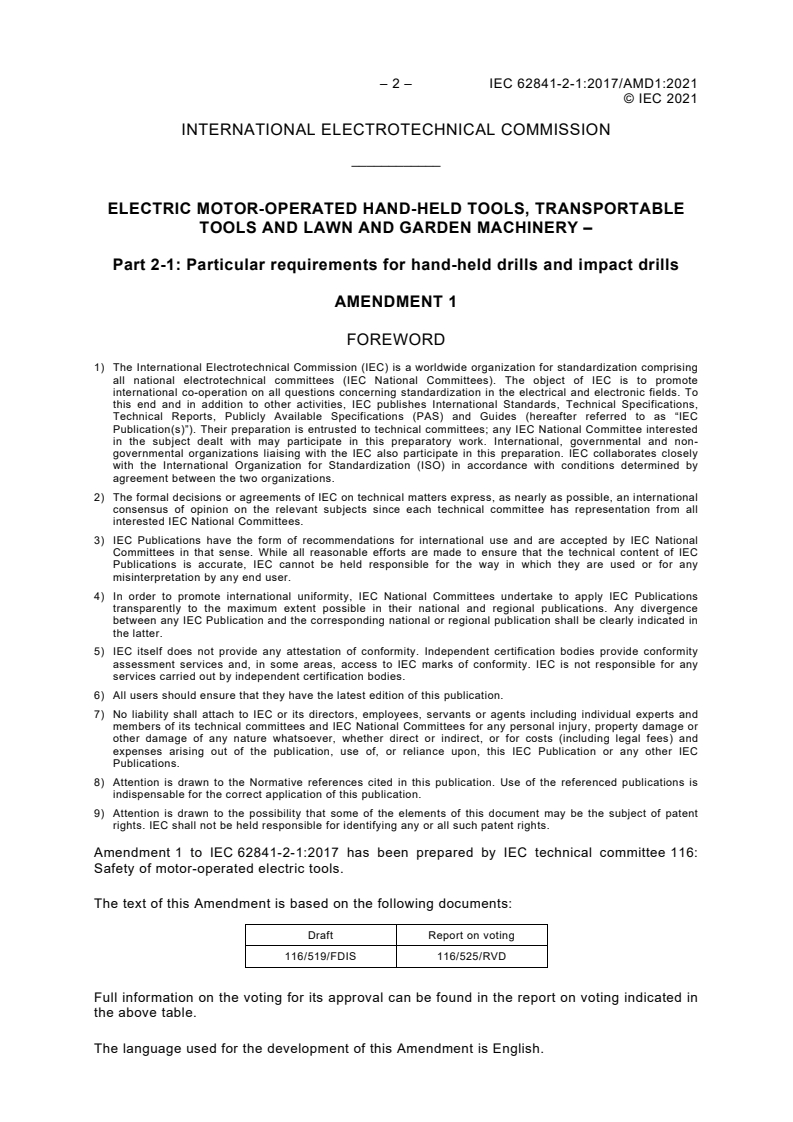 IEC 62841-2-1:2017/AMD1:2021 IEC 62841-2-1:2017/AMD1:2021 - Amendment 1 - Electric motor-operated hand-held tools, transportable tools and lawn and garden machinery - Safety - Part 2-1: Particular requirements for hand-held drills and impact drills - Page 4 preview