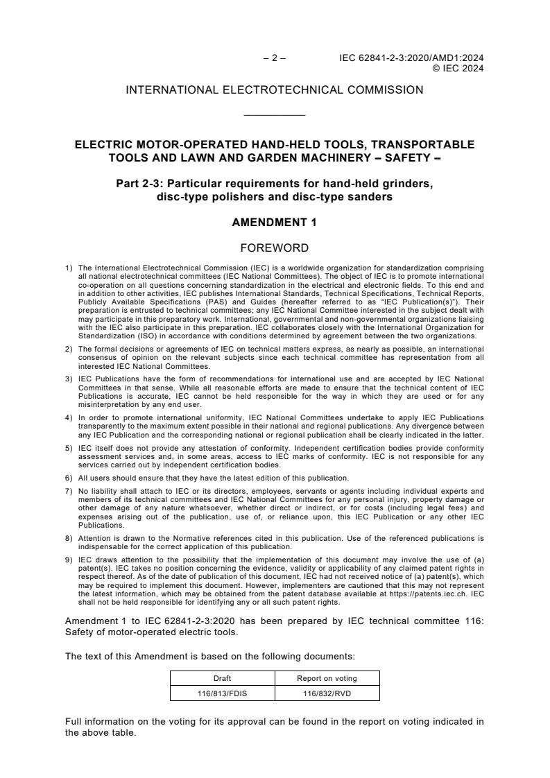 IEC 62841-2-3:2020/AMD1:2024 IEC 62841-2-3:2020/AMD1:2024 - Amendment 1 - Electric motor-operated hand-held tools, transportable tools and lawn and garden machinery - Safety - Part 2-3: Particular requirements for hand-held grinders, disc-type polishers and disc-type sanders - Page 4 preview