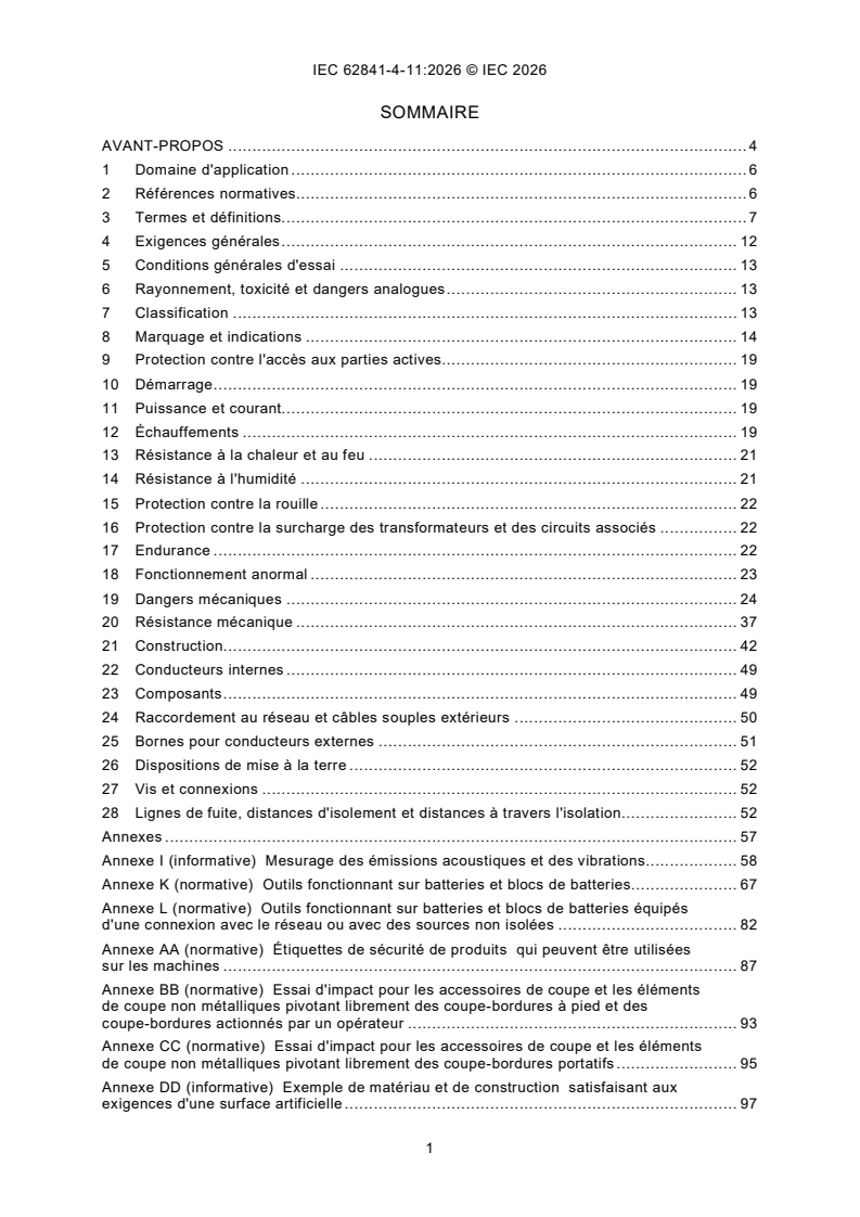 IEC 62841-4-11:2026 iec62841-4-11{ed1.0}fr - Outils électroportatifs à moteur, outils portables et machines pour jardins et pelouses - Sécurité - Partie 4-11: Exigences particulières pour les coupe-bordures - Page 3 preview