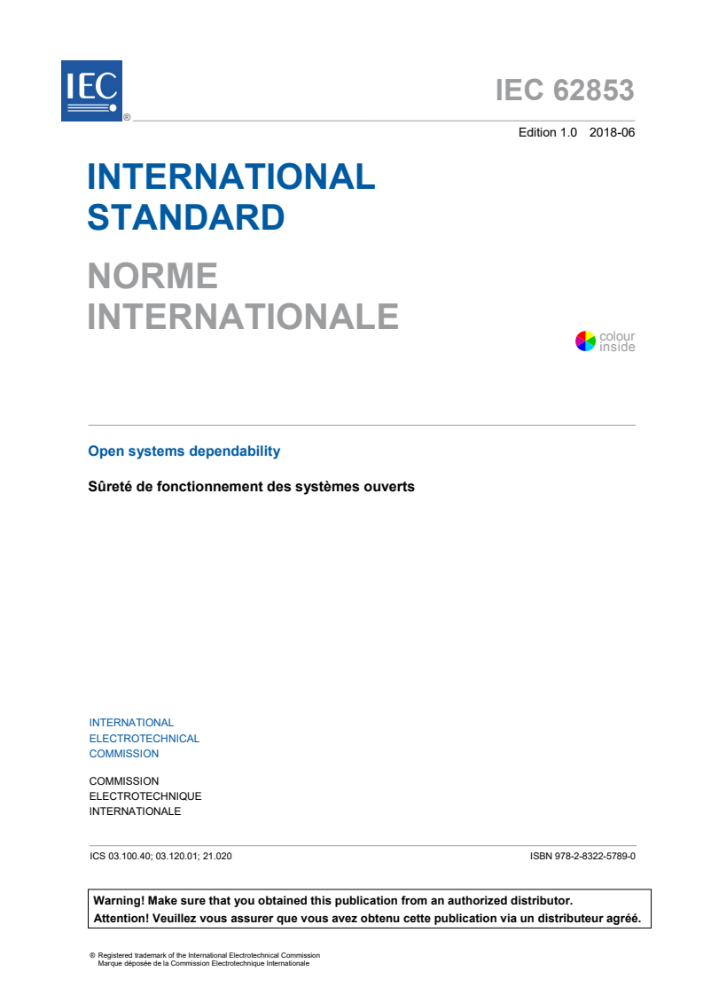 IEC 62853:2018 IEC 62853:2018 - Open systems dependability
Released:6/13/2018 - Page 3 preview