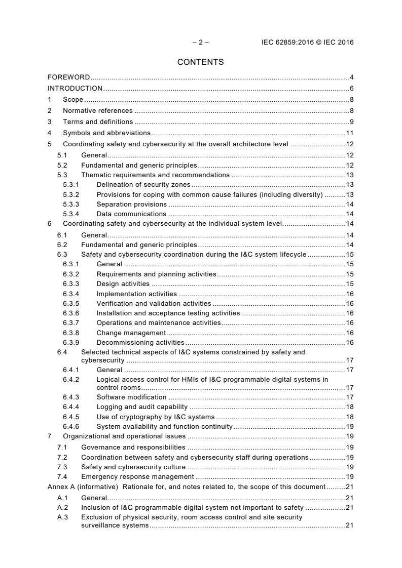 IEC 62859:2016 IEC 62859:2016 - Nuclear power plants - Instrumentation and control systems - Requirements for coordinating safety and cybersecurity
Released:10/28/2016 - Page 4 preview