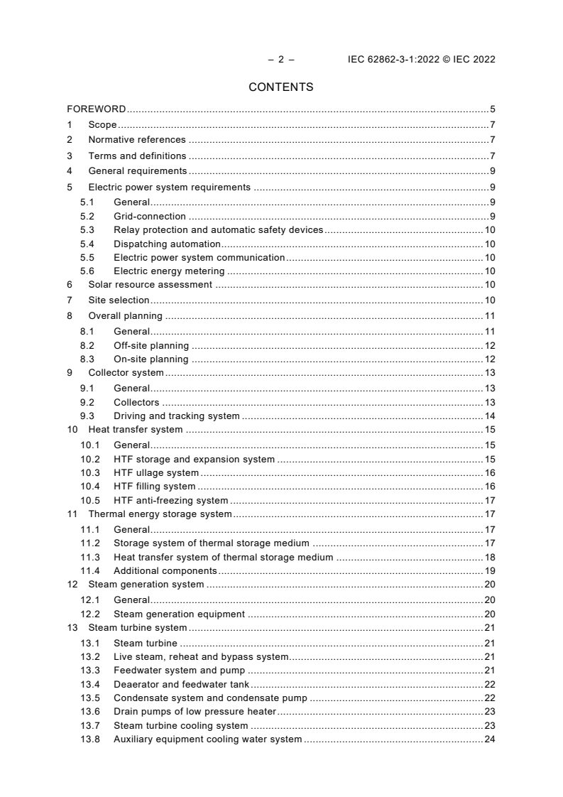 IEC 62862-3-1:2022 IEC 62862-3-1:2022 - Solar thermal electric plants - Part 3-1: Systems and components - General requirements for the design of parabolic-trough solar thermal power plants
Released:1/27/2022 - Page 4 preview