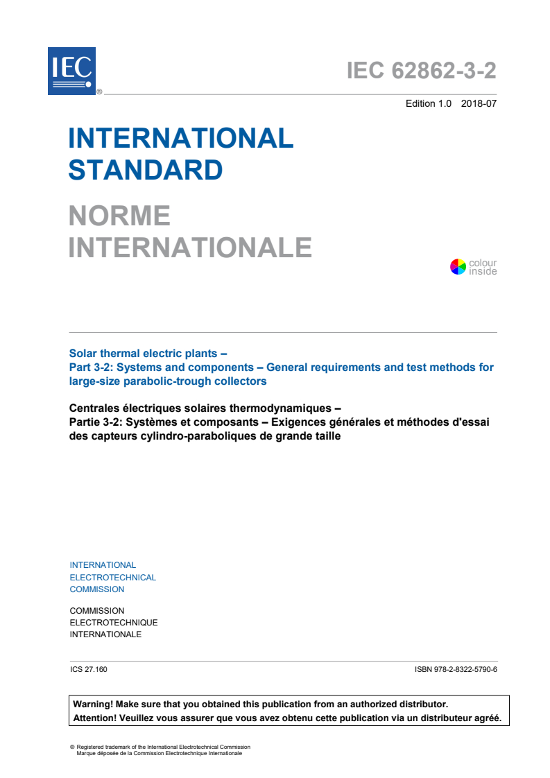 IEC 62862-3-2:2018 IEC 62862-3-2:2018 - Solar thermal electric plants - Part 3-2: Systems and components - General requirements and test methods for large-size parabolic-trough collectors
Released:7/10/2018 - Page 3 preview
