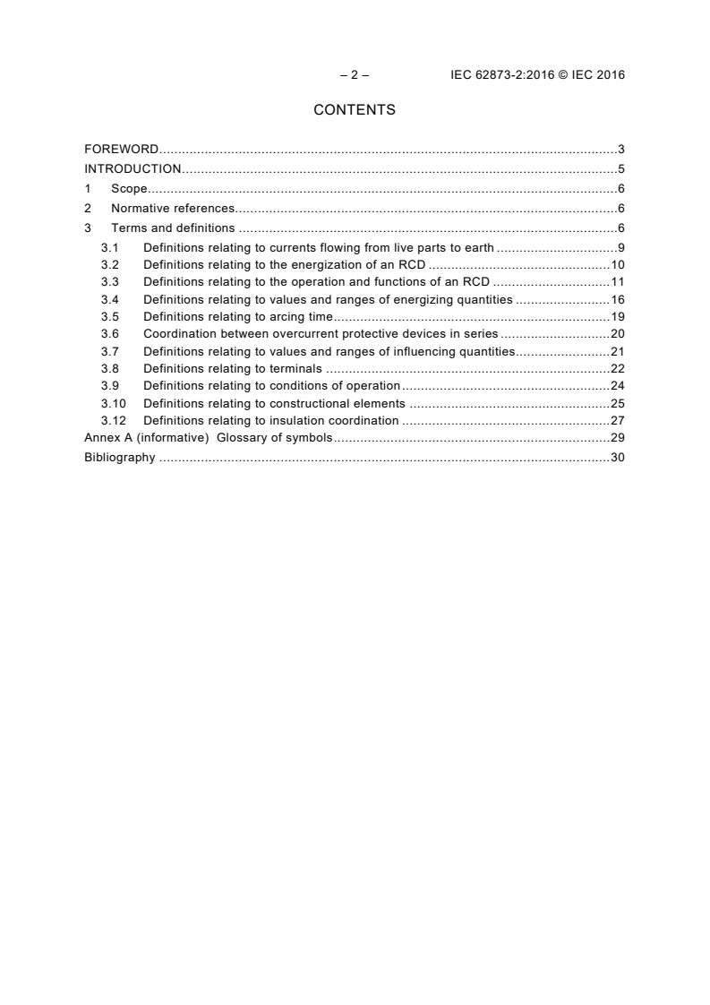 IEC 62873-2:2016 IEC 62873-2:2016 - Residual current operated circuit-breakers for household and similar use - Part 2: Residual current devices (RCDs) - Vocabulary
Released:9/7/2016 - Page 4 preview