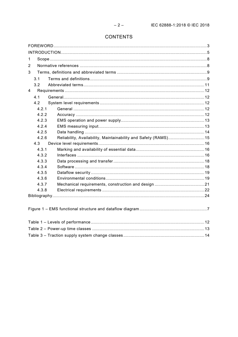 IEC 62888-1:2018 IEC 62888-1:2018 - Railway applications - Energy measurement on board trains - Part 1: General
Released:1/25/2018 - Page 4 preview