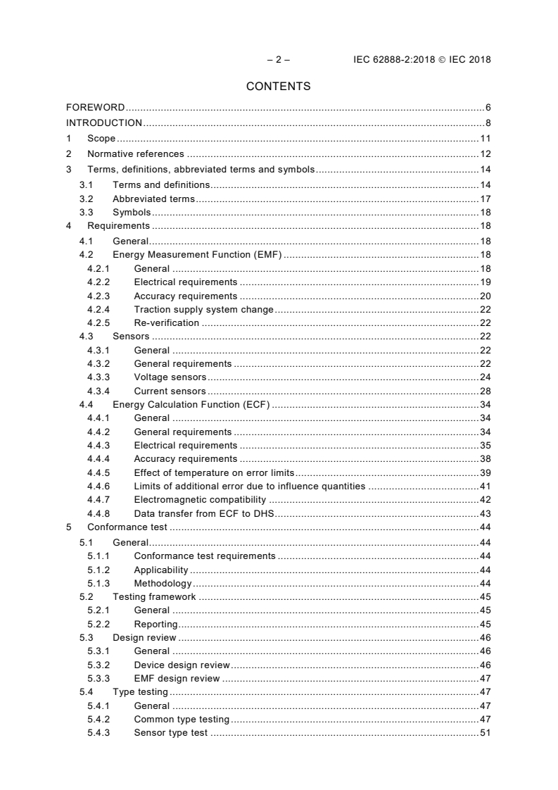 IEC 62888-2:2018 IEC 62888-2:2018 - Railway applications - Energy measurement on board trains - Part 2: Energy measurement
Released:1/25/2018 - Page 4 preview