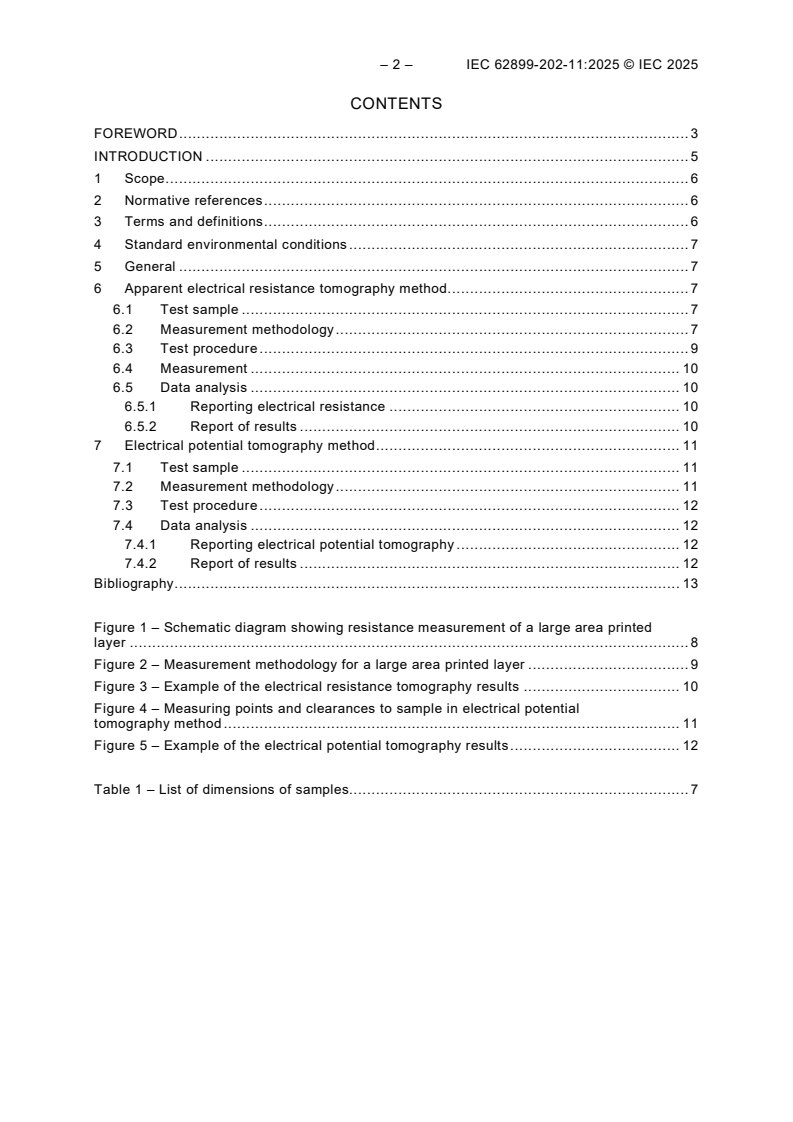 IEC 62899-202-11:2025 IEC 62899-202-11:2025 - Printed electronics - Part 202-11: Materials - Conductive ink - Measurement method of electrical resistance uniformity for large area printed conductive layer
Released:23. 04. 2025
Isbn:9782832703557 - Page 4 preview