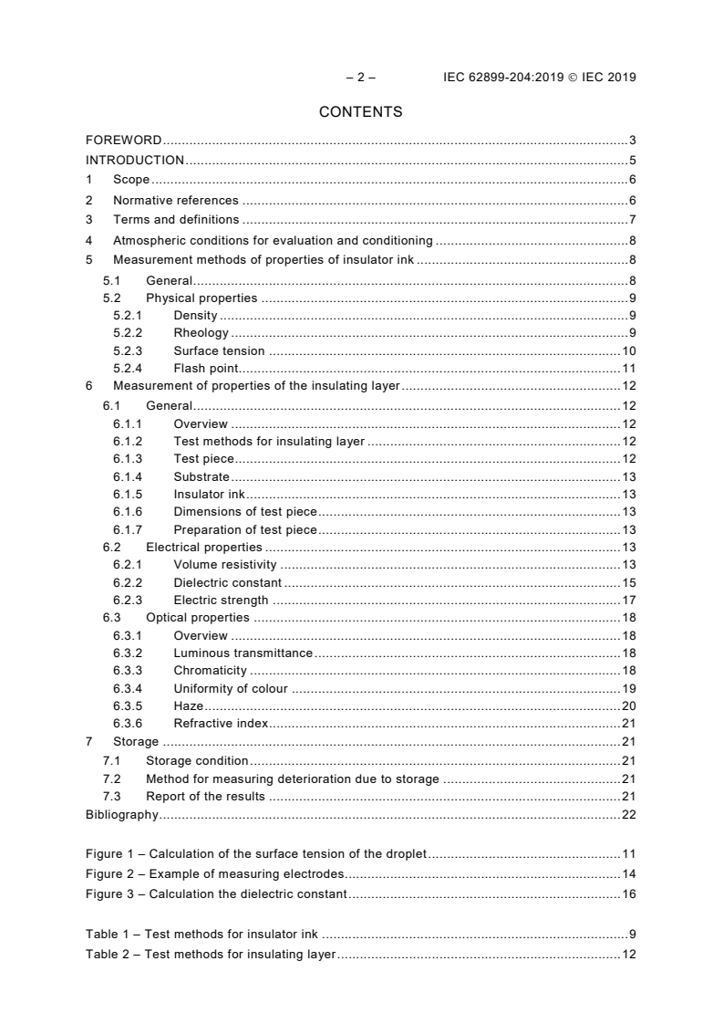 IEC 62899-204:2019 IEC 62899-204:2019 - Printed electronics - Part 204: Materials - Insulator ink - Measurement methods of properties of insulator inks and printed insulating layers
Released:5/20/2019 - Page 4 preview