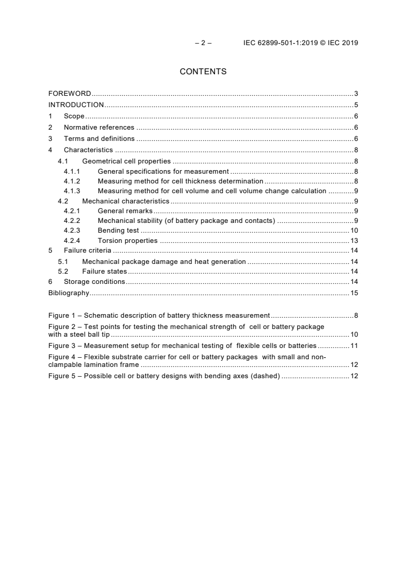 IEC 62899-501-1:2019 IEC 62899-501-1:2019 - Printed electronics - Part 501-1: Quality assessment - Failure modes and mechanical testing - Flexible and/or bendable primary or secondary cells
Released:1/16/2019 - Page 4 preview