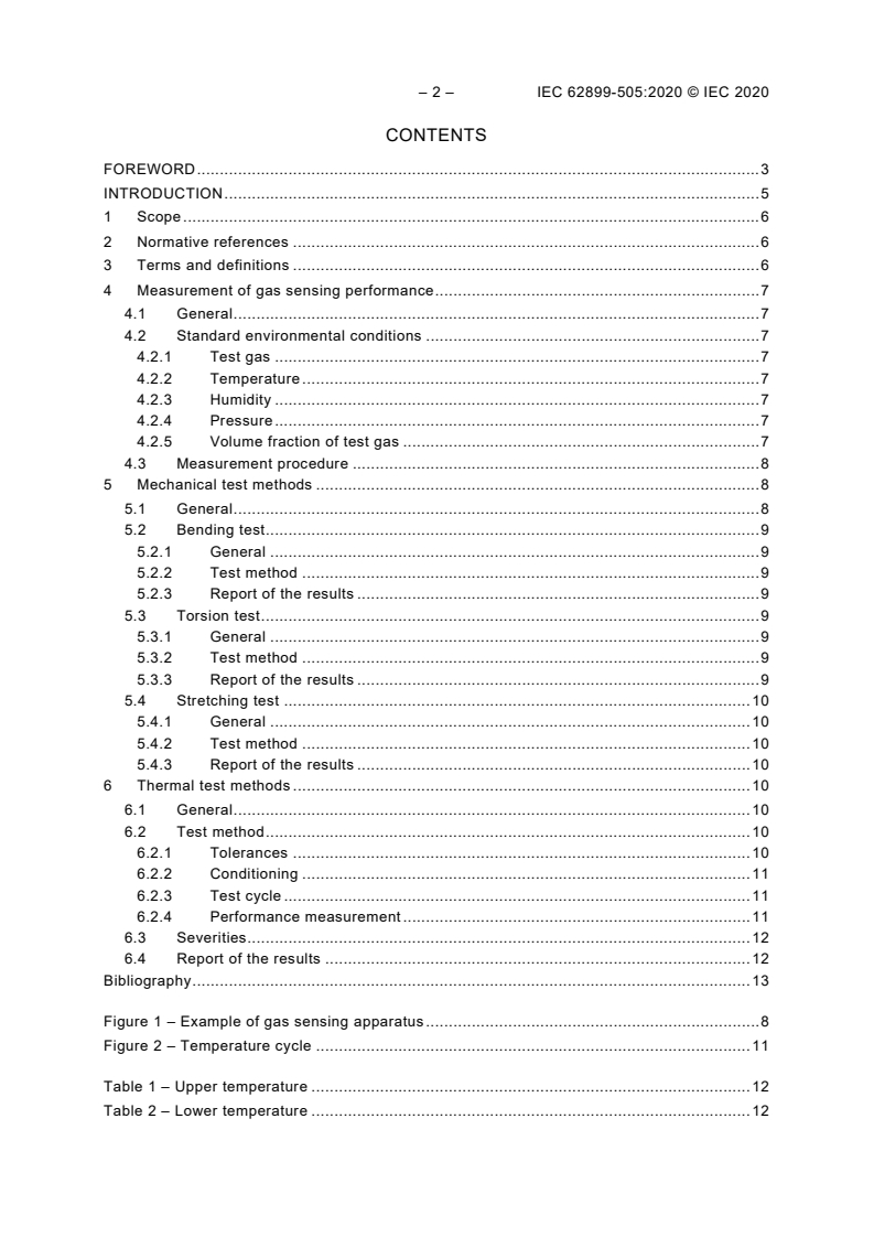 IEC 62899-505:2020 IEC 62899-505:2020 - Printed electronics - Part 505: Quality assessment - Flexible gas sensor - Mechanical and thermal testing
Released:6/16/2020 - Page 4 preview