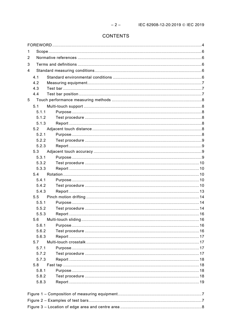 IEC 62908-12-20:2019 IEC 62908-12-20:2019 - Touch and interactive displays - Part 12-20: Measuring methods of touch displays - Multi-touch performance
Released:9/25/2019 - Page 4 preview