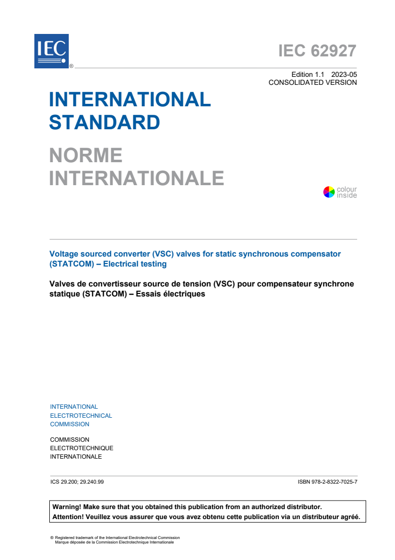 IEC 62927:2017 IEC 62927:2017+AMD1:2023 CSV - Voltage sourced converter (VSC) valves for static synchronous compensator (STATCOM) - Electrical testing
Released:5/11/2023 - Page 3 preview