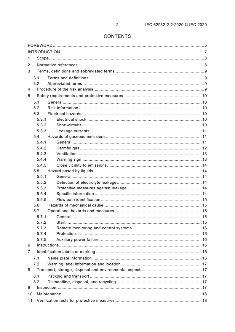 IEC 62932-2-2:2020 IEC 62932-2-2:2020 - Flow battery energy systems for stationary applications - Part 2-2: Safety requirements
Released:2/18/2020 - Page 4 preview