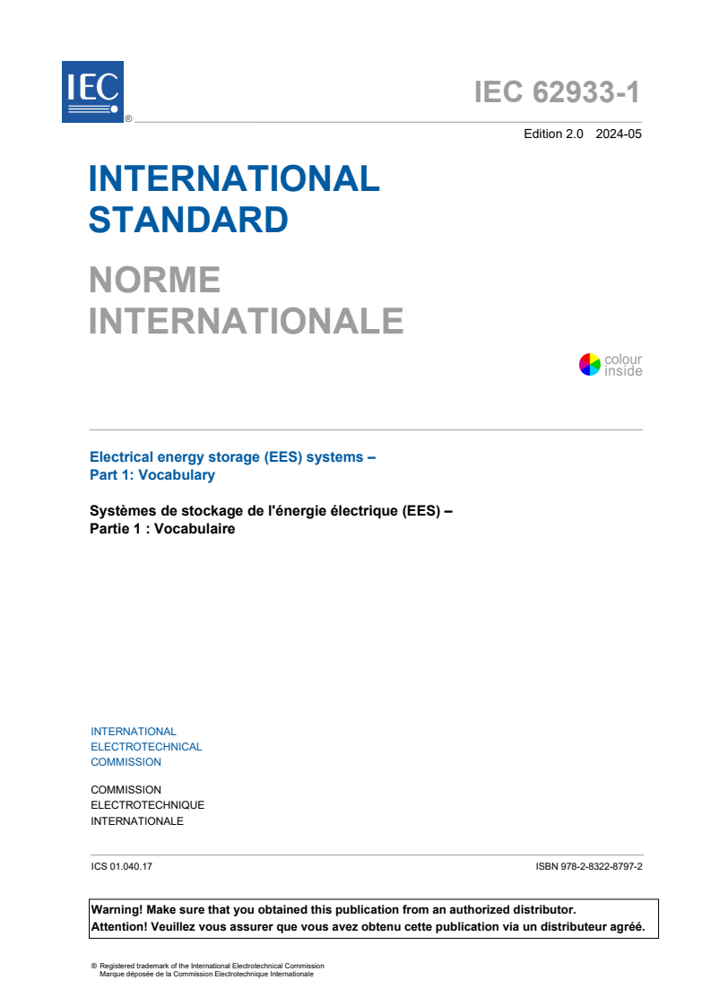 IEC 62933-1:2024 IEC 62933-1:2024 - Electrical energy storage (EES) systems - Part 1: Vocabulary
Released:5/15/2024 - Page 3 preview