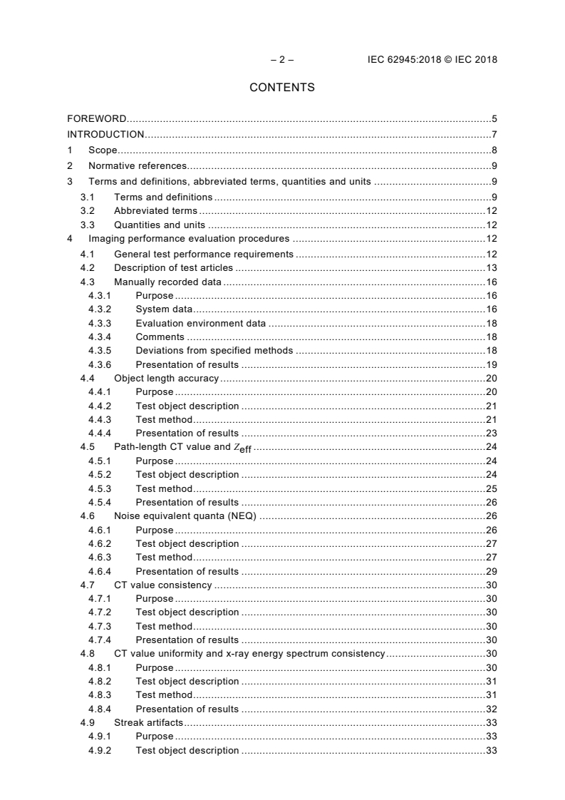 IEC 62945:2018 IEC 62945:2018 - Radiation protection instrumentation - Measuring the imaging performance of X-ray computed tomography (CT) security-screening systems
Released:9/12/2018 - Page 4 preview