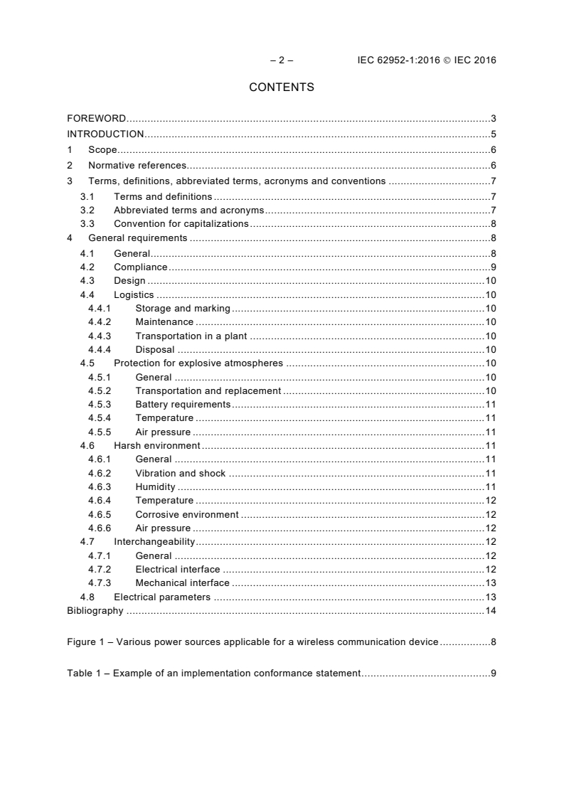 IEC 62952-1:2016 IEC 62952-1:2016 - Power sources for a wireless communication device - Part 1: General requirements of power modules
Released:10/5/2016 - Page 4 preview