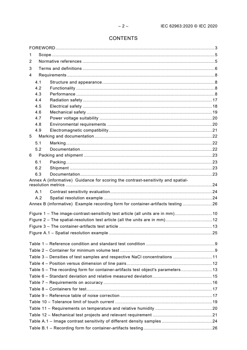 IEC 62963:2020 IEC 62963:2020 - Radiation protection instrumentation - X-ray computed tomography (CT) inspection systems of bottled/canned liquids
Released:6/11/2020 - Page 4 preview