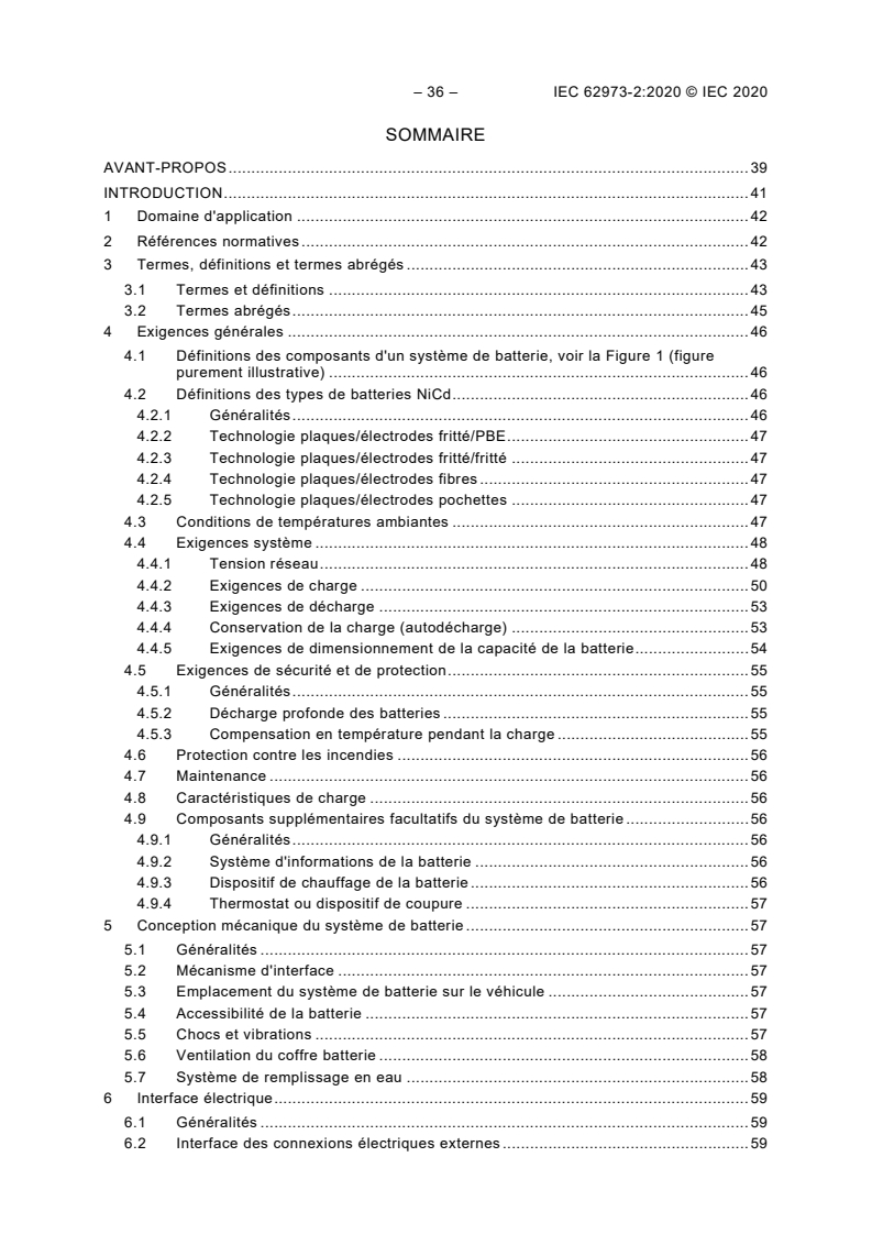 IEC 62973-2:2020 IEC 62973-2:2020 - Applications ferroviaires – Matériel roulant – Batteries pour systèmes d'alimentation auxiliaires – Partie 2 : Batteries nickel-cadmium (NiCd) - Page 3 preview