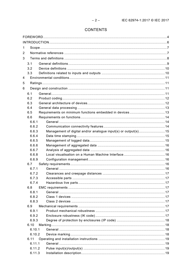 IEC 62974-1:2017 IEC 62974-1:2017 - Monitoring and measuring systems used for data collection, gathering and analysis - Part 1: Device requirements
Released:5/22/2017 - Page 4 preview