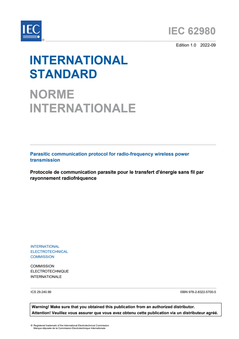 IEC 62980:2022 IEC 62980:2022 - Parasitic communication protocol for radio-frequency wireless power transmission
Released:9/28/2022 - Page 3 preview