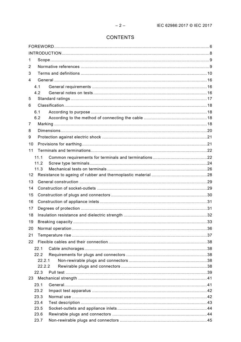 IEC 62986:2017 IEC 62986:2017 - Plugs, socket-outlets and couplers with arcuate contacts
Released:9/28/2017 - Page 4 preview