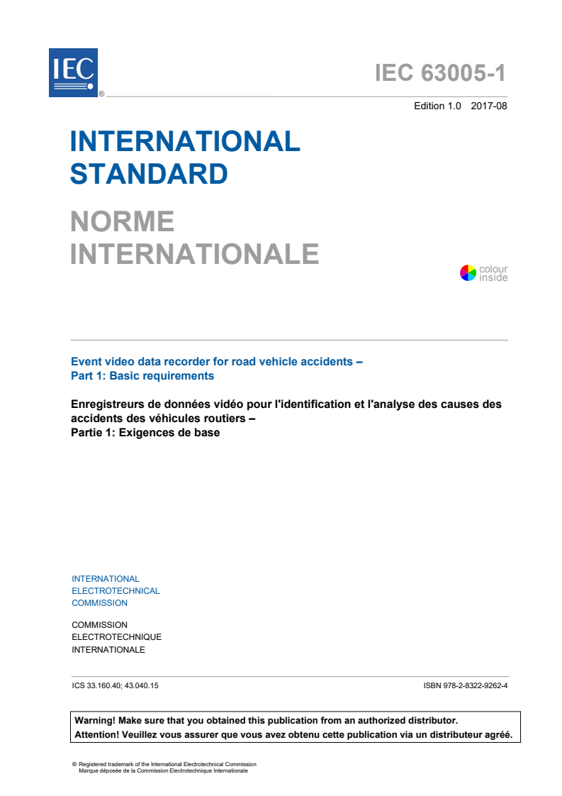 IEC 63005-1:2017 IEC 63005-1:2017 - Event video data recorder for road vehicle accidents - Part 1: Basic requirements
Released:1/19/2021 - Page 3 preview