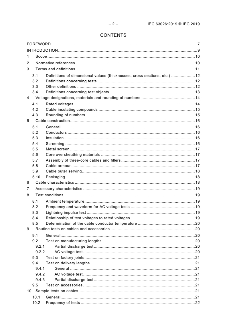 IEC 63026:2019 IEC 63026:2019 - Submarine power cables with extruded insulation and their accessories for rated voltages from 6 kV (<em>U</em><sub>m</sub> = 7,2 kV) up to 60 kV (<em>U</em><sub>m</sub> = 72,5 kV) - Test methods and requirements
Released:12/11/2019 - Page 4 preview