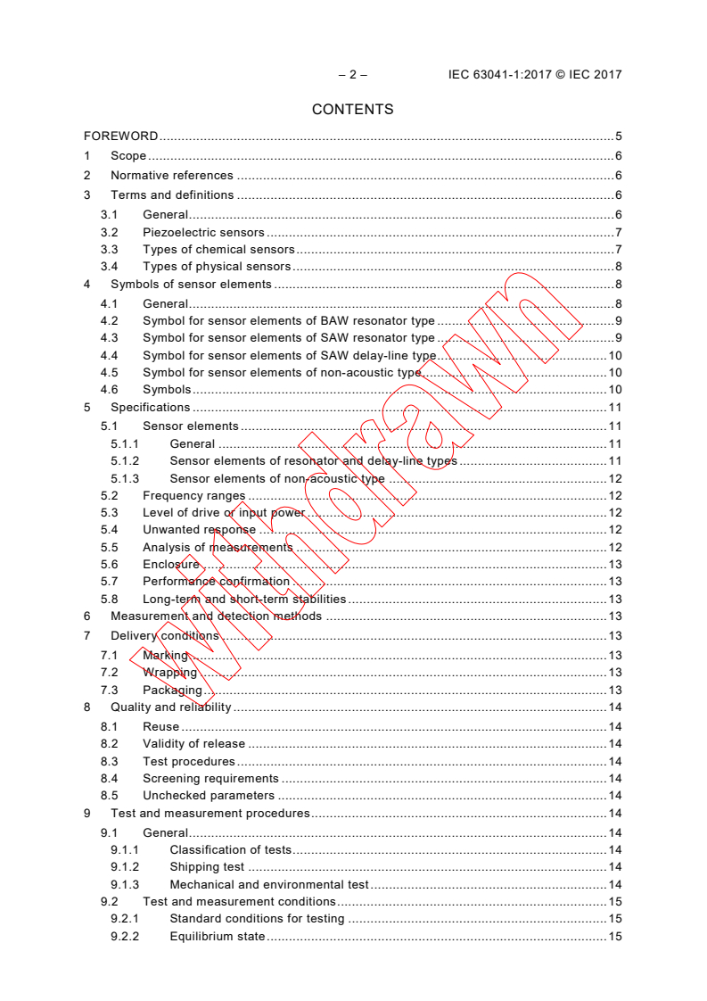 IEC 63041-1:2017 IEC 63041-1:2017 - Piezoelectric sensors - Part 1: Generic specifications
Released:12/13/2017 - Page 4 preview