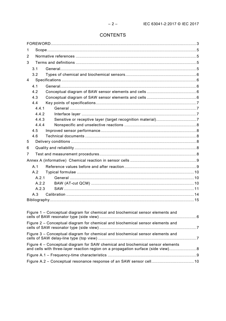 IEC 63041-2:2017 IEC 63041-2:2017 - Piezoelectric sensors - Part 2: Chemical and biochemical sensors
Released:12/13/2017 - Page 4 preview