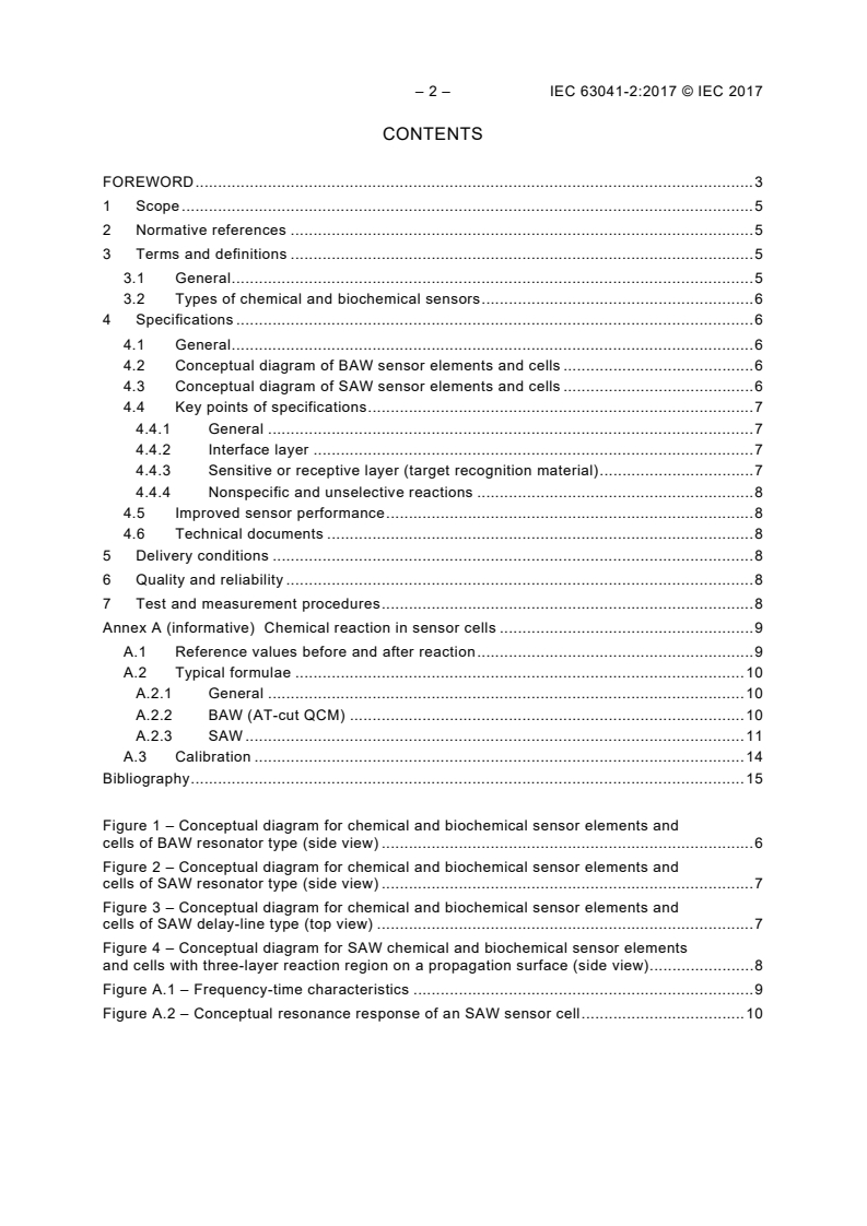IEC 63041-2:2017 IEC 63041-2:2017 - Piezoelectric sensors - Part 2: Chemical and biochemical sensors
Released:11/13/2019 - Page 4 preview