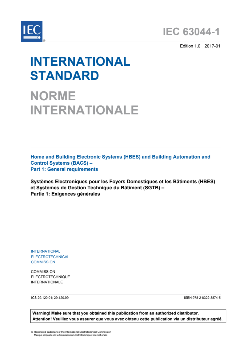 IEC 63044-1:2017 IEC 63044-1:2017 - Home and Building Electronic Systems (HBES) and Building Automation and Control Systems (BACS) - Part 1: General requirements
Released:1/27/2017 - Page 3 preview