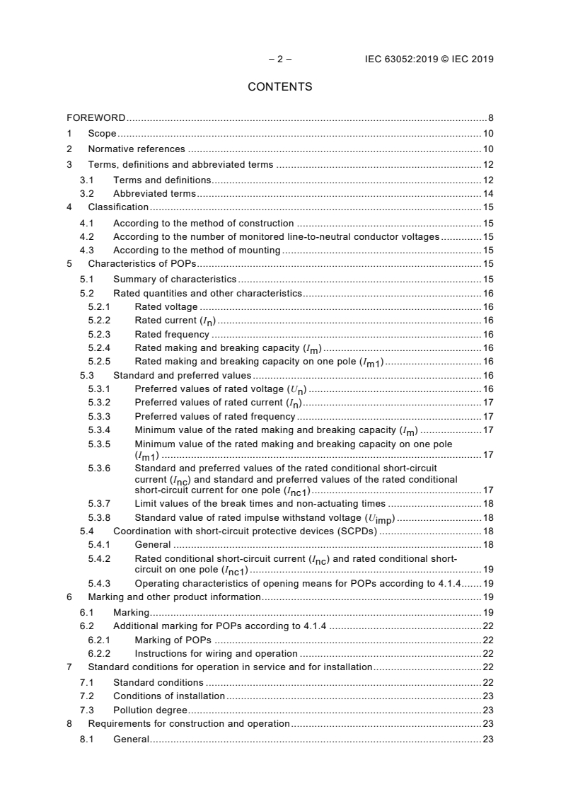 IEC 63052:2019 IEC 63052:2019 - Power frequency overvoltage protective devices (POPs) for household and similar applications
Released:8/21/2019 - Page 4 preview